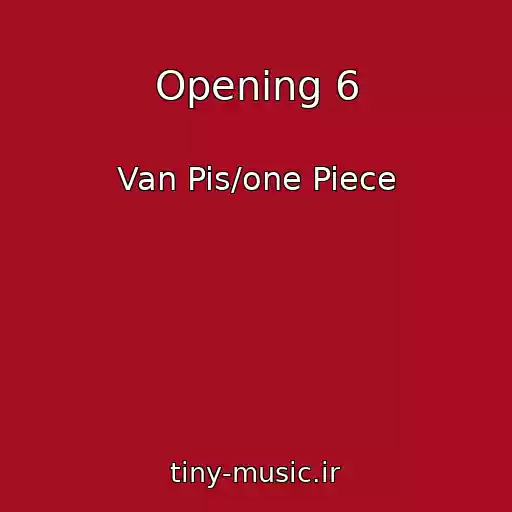 کاور آهنگ Opening 6 از Van Pis/one Piece