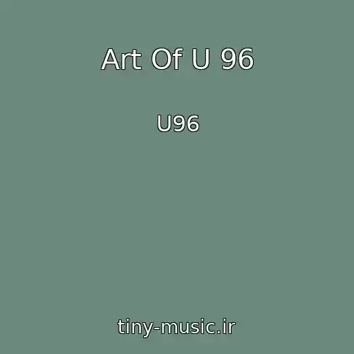 کاور آهنگ Art Of U 96 از U96