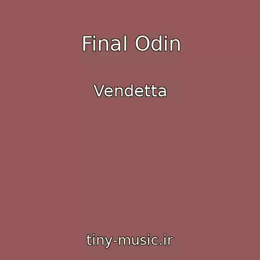 کاور آهنگ Final Odin از Vendetta