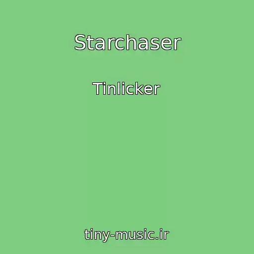 کاور آهنگ Starchaser از Tinlicker