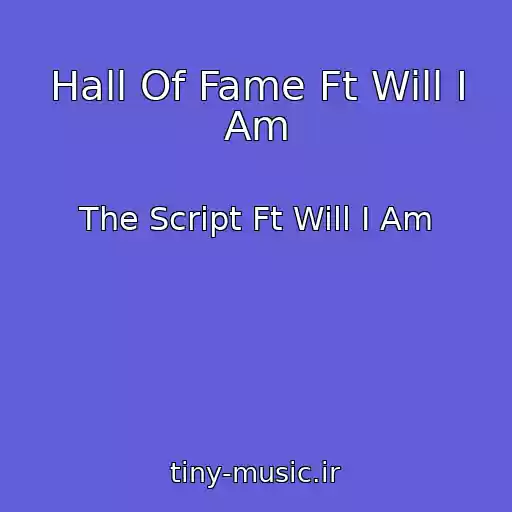 کاور آهنگ Hall Of Fame Ft Will I Am از The Script Ft Will I Am