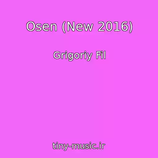 کاور آهنگ Osen (New 2016) از Grigoriy Fil