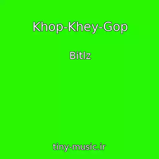 کاور آهنگ Khop-Khey-Gop از Bitlz