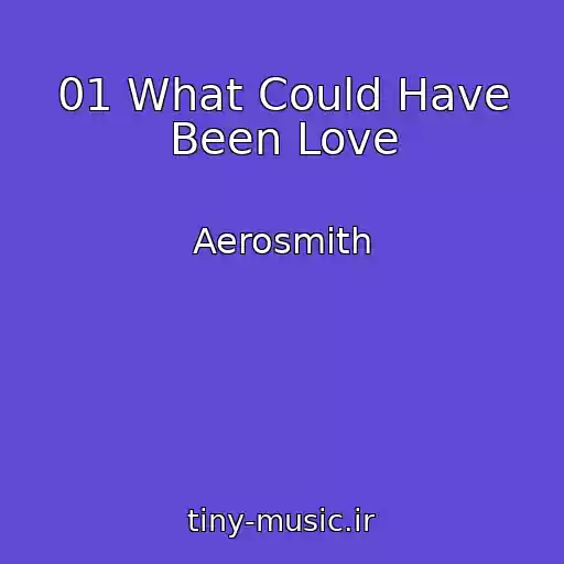 کاور آهنگ 01 What Could Have Been Love از Aerosmith