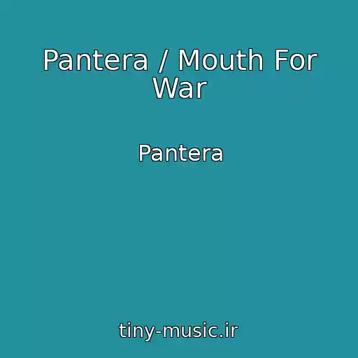 کاور آهنگ Pantera / Mouth For War از Pantera