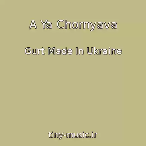 کاور آهنگ A Ya Chornyava از Gurt Made In Ukraine