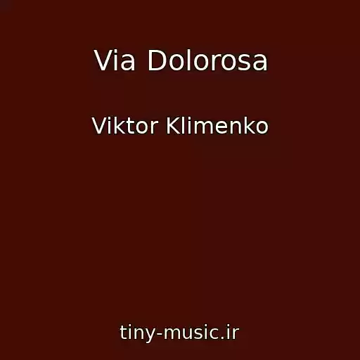 کاور آهنگ Via Dolorosa از Viktor Klimenko