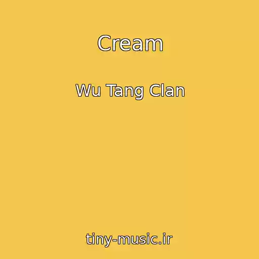 کاور آهنگ Cream از Wu Tang Clan