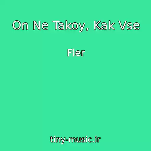 کاور آهنگ On Ne Takoy, Kak Vse از Fler