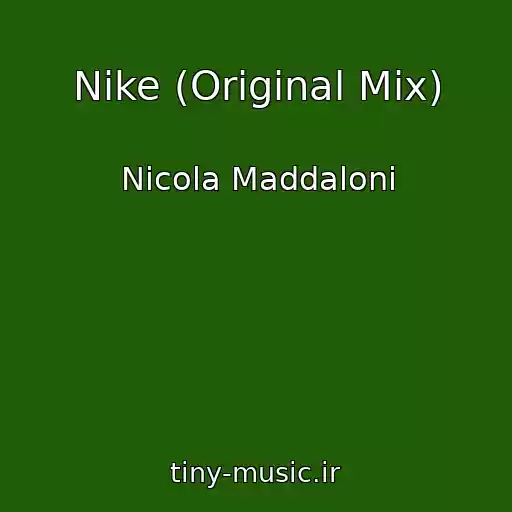 کاور آهنگ Nike (Original Mix) از Nicola Maddaloni