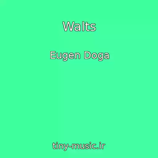 کاور آهنگ Walts از Eugen Doga