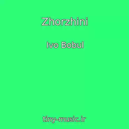 کاور آهنگ Zhorzhini از Ivo Bobul