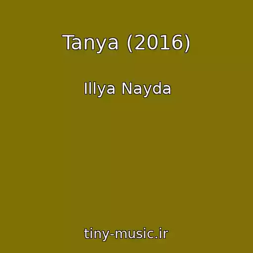 کاور آهنگ Tanya (2016) از Іllya Nayda