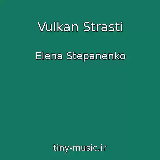 کاور آهنگ Vulkan Strasti از Elena Stepanenko