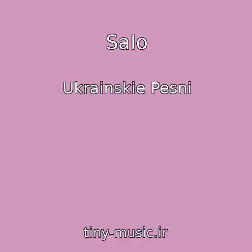 کاور آهنگ Salo از Ukrainskie Pesni