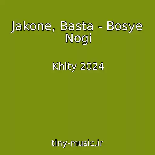 کاور آهنگ Jakone, Basta - Bosye Nogi از Khity 2024