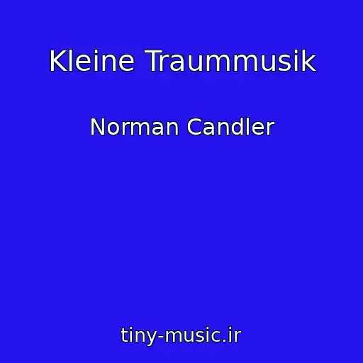 کاور آهنگ Kleine Traummusik از Norman Candler