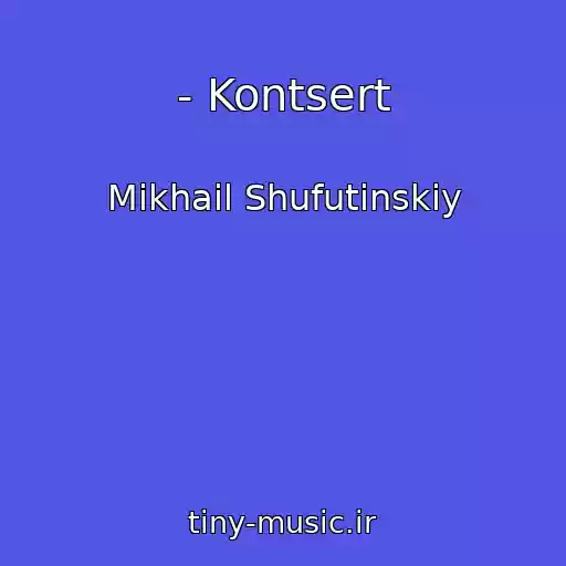 کاور آهنگ - Kontsert از Mikhail Shufutinskiy
