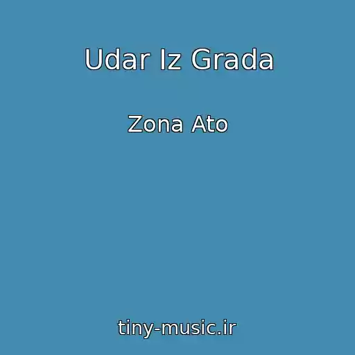 کاور آهنگ Udar Iz Grada از Zona Ato
