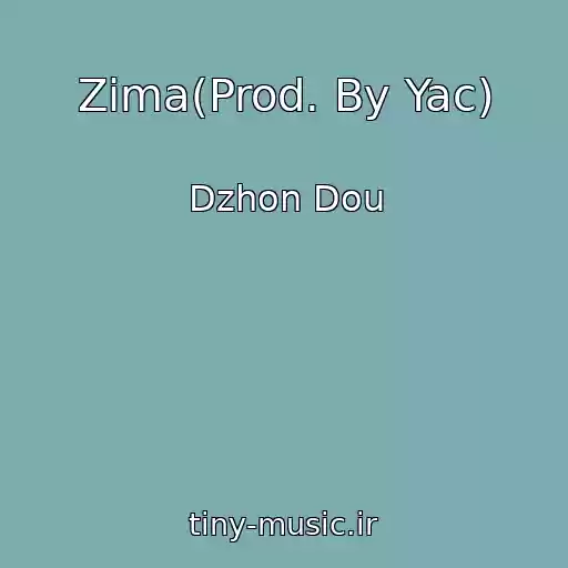 کاور آهنگ Zima(Prod. By Yac) از Dzhon Dou