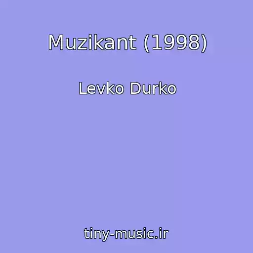 کاور آهنگ Muzikant (1998) از Levko Durko
