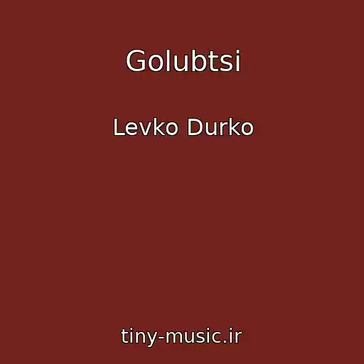 کاور آهنگ Golubtsі از Levko Durko