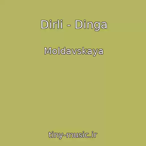 کاور آهنگ Dirli - Dinga از Moldavskaya