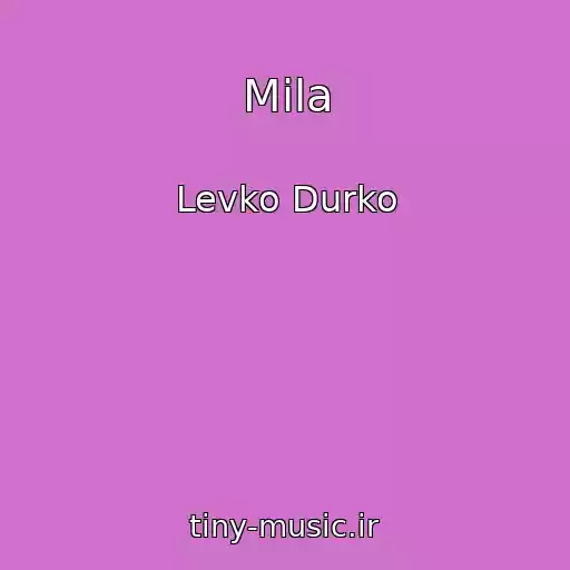 کاور آهنگ Mila از Levko Durko