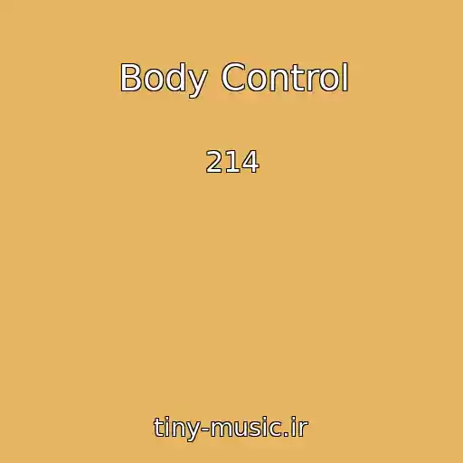 کاور آهنگ Body Control از 214
