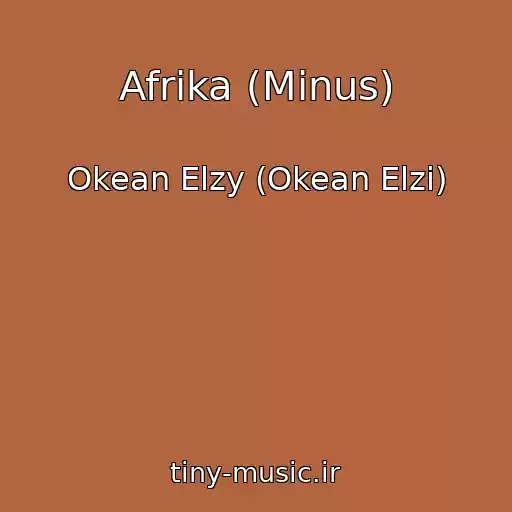 کاور آهنگ Afrika (Minus) از Okean Elzy (Okean Elzi)
