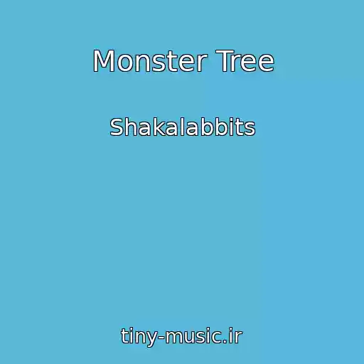 کاور آهنگ Monster Tree از Shakalabbits