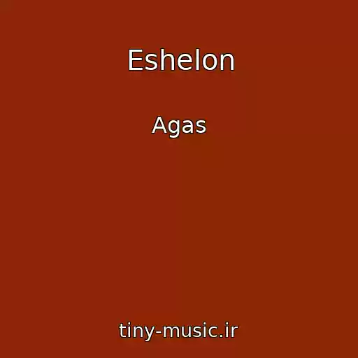 کاور آهنگ Eshelon از Agas
