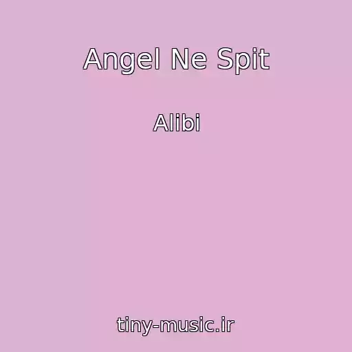 کاور آهنگ Angel Ne Spit از Alibi