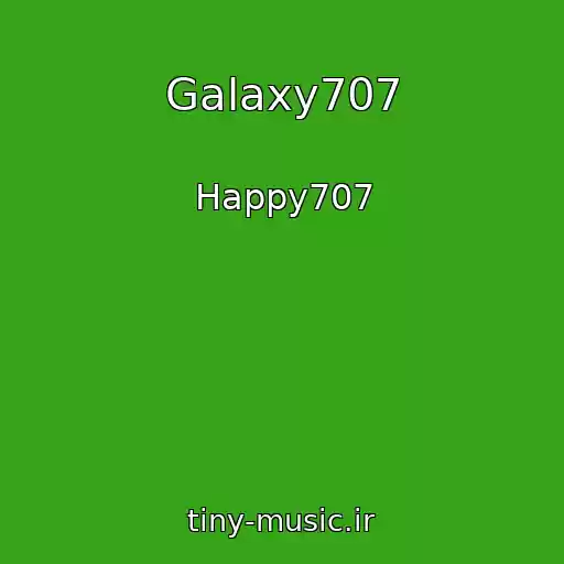 کاور آهنگ Galaxy707 از Happy707