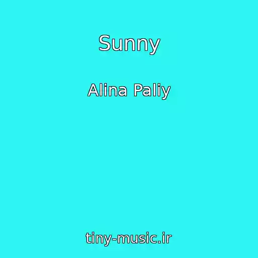 کاور آهنگ Sunny از Alina Paliy
