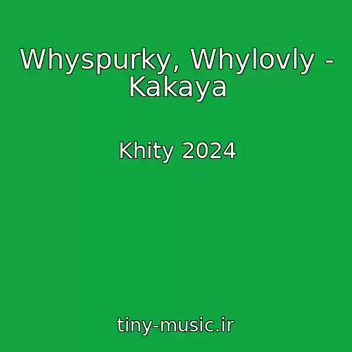 کاور آهنگ Whyspurky, Whylovly - Kakaya از Khity 2024
