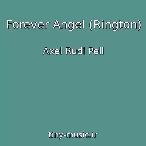 کاور آهنگ Forever Angel (Rington) از Axel Rudi Pell