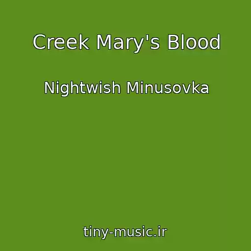 کاور آهنگ Creek Mary's Blood از Nightwish Minusovka