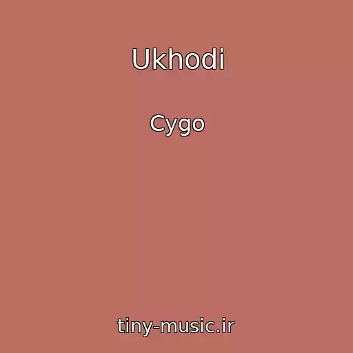 کاور آهنگ Ukhodi از Cygo