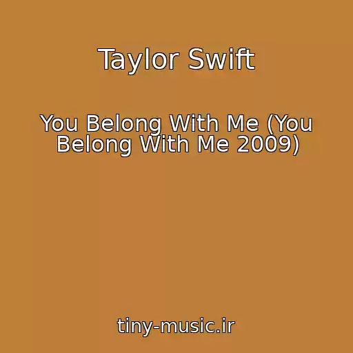 کاور آهنگ Taylor Swift از You Belong With Me (You Belong With Me 2009)
