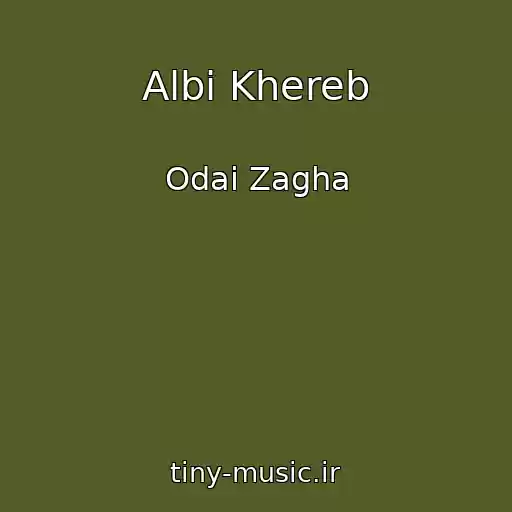 کاور آهنگ Albi Khereb از Odai Zagha