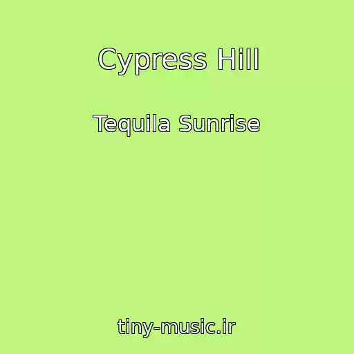 کاور آهنگ Cypress Hill از Tequila Sunrise