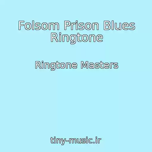 کاور آهنگ Folsom Prison Blues Ringtone از Ringtone Masters