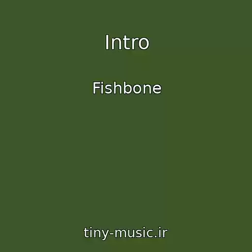 کاور آهنگ Intro از Fishbone