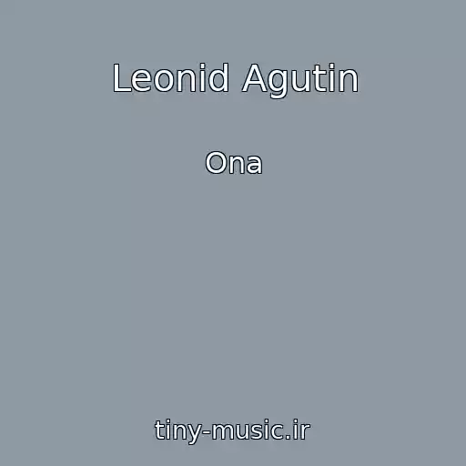 کاور آهنگ Leonid Agutin از Ona