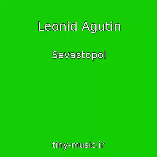 کاور آهنگ Leonid Agutin از Sevastopol