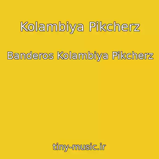 کاور آهنگ Kolambiya Pikcherz از Banderos Kolambiya Pikcherz