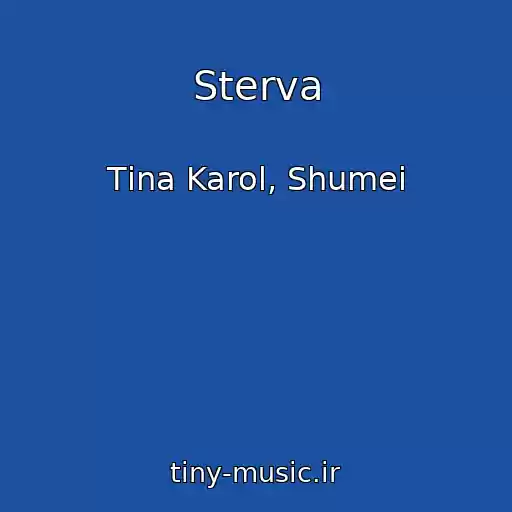 کاور آهنگ Sterva از Tіna Karol, Shumei