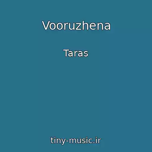 کاور آهنگ Vooruzhena از Taras