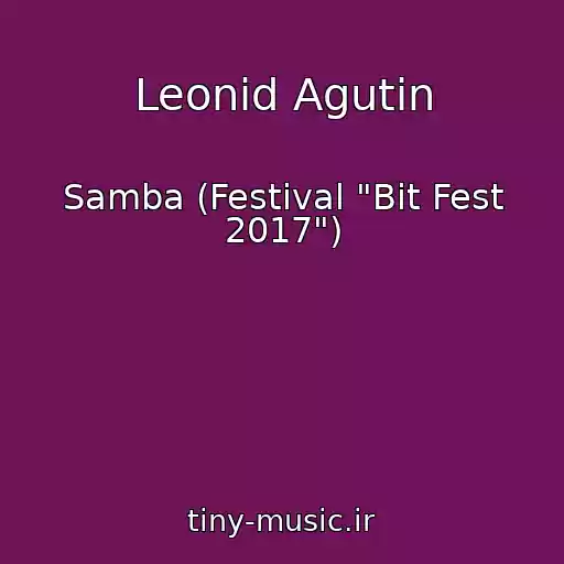 کاور آهنگ Leonid Agutin از Samba (Festival "Bit Fest 2017")